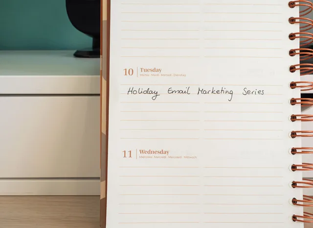 Planner open on a desk with handwritten 'Holiday Email Marketing Series' note. Turning a shaky welcome flow into a useful one: email marketing case notes